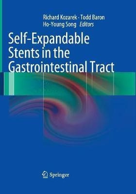 Self-expandable Stents In The Gastrointestinal Tract - Ri...