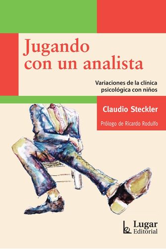 Libro Jugando Con Un Analista - Steckler, Claudio