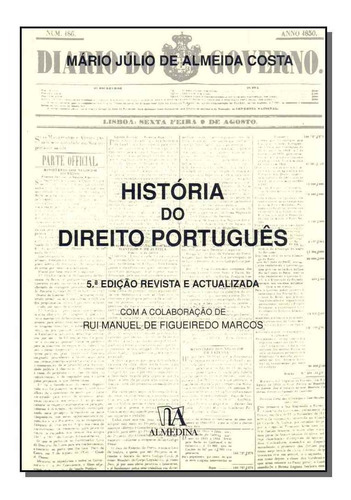 História Do Direito Português - 05ed/12, De Costa, Mario Julio De Almeida. Editora Almedina Em Português