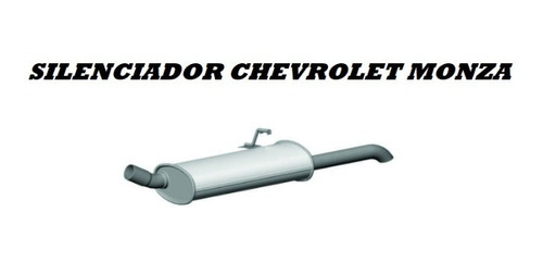 Silenciador Trasero Chevrolet Monza 