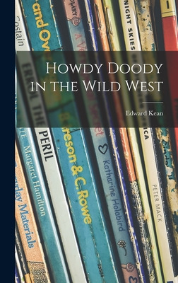 Libro Howdy Doody In The Wild West - Kean, Edward