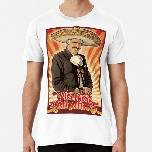 Remera Vicente Fernandez - Camiseta Algodon Premium