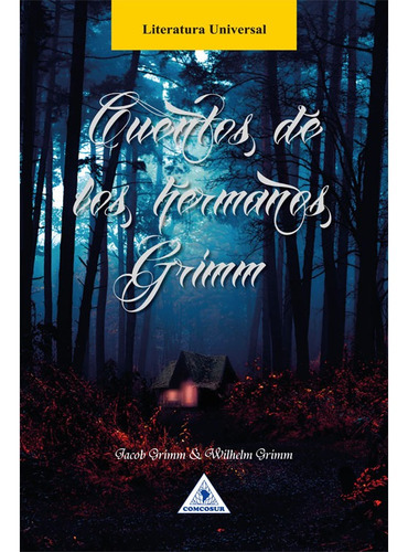 Cuentos De Los Hermanos Grimm: Cuentos De Los Hermanos Grimm, De Wilhelm Grimm. Editorial Comcosur, Tapa Blanda, Edición 1 En Español, 2023