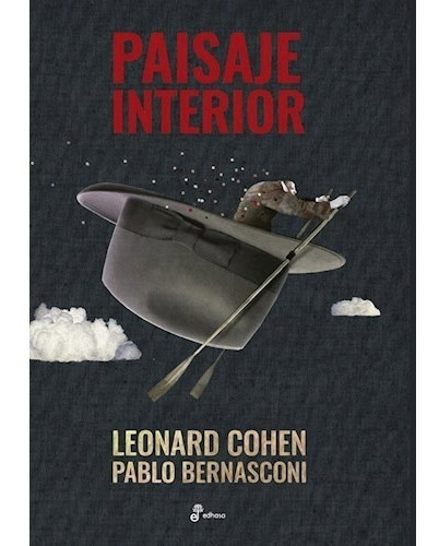 Paisaje Interior - Leonard Cohen   Pablo Bernasconi - Edhasa