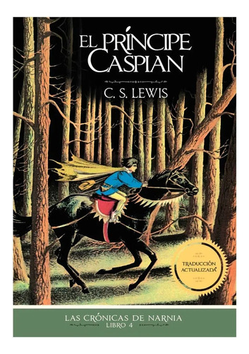 Libro Narnia 4: El Príncipe Caspian