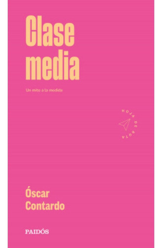 Libro Clase Media - Óscar Contardo