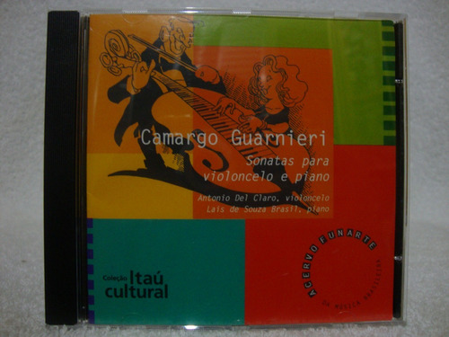 Cd Camargo Guarnieri- Sonatas Para Violoncelo E Piano