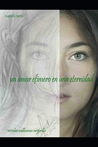 Libro: Un Amor Efímero Una Eternidad (doce Cuentos D&..