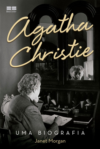 Agatha Christie: Uma biografia, de Morgan, Janet. Editora Best Seller Ltda, capa mole em português, 2018