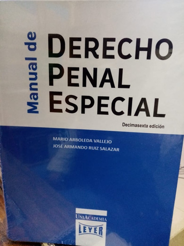 Manual De Derecho Penal Especial. Arboleda. 16ed. Leyer