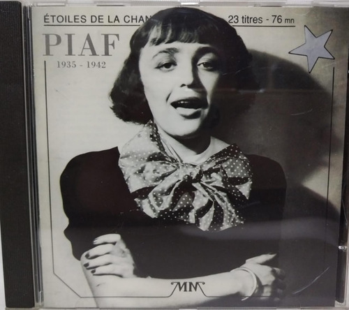 Piaf 1935-1942 Les Étoiles De La Chanson Cd La Cueva Musical