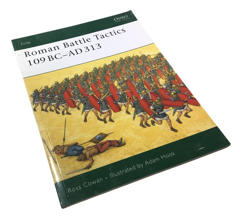 Libro Osprey Roman Battle Tactics 109 Bc-ad 313 En Ingles 