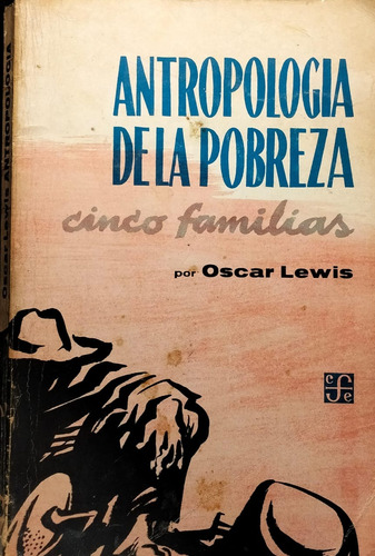 Antropología De La Pobreza Oscar Lewis 