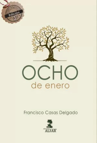 Ocho De Enero - Casas Delgado, Francisco  - *