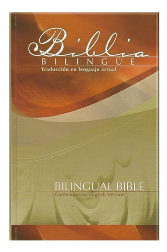 Imagen 1 de 1 de Biblia Billingue Traducción Lenguaje Actual Esp- Ingl Idioma