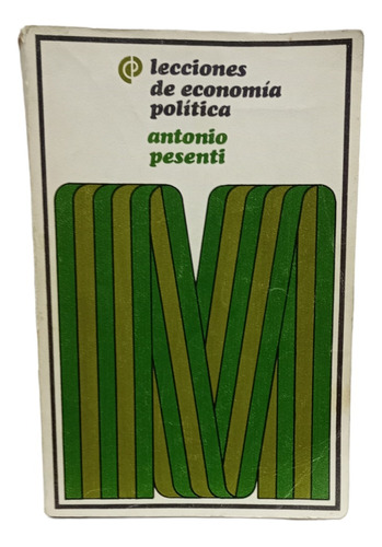 Lecciones De Económia Política, Antonio Pesenti