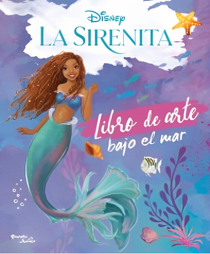 La Sirenita. Libro De Arte Bajo El Mar /063
