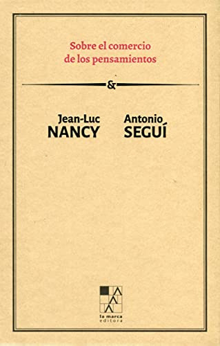 Sobre El Comercio De Los Pensamientos Td  - Nancy Jean-luc Y