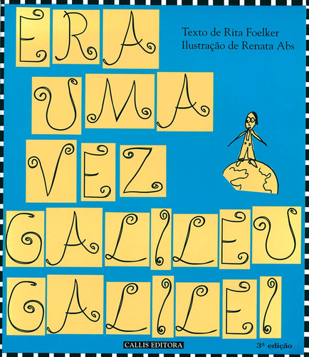 Era uma vez Galileu Galilei, de Foelker, Rita. Editorial Callis Editora Ltda., capa mole em português, 2009