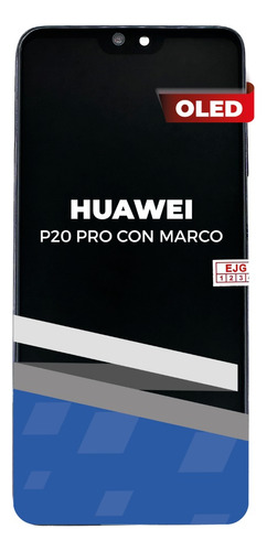 Lcd Para Huawei P20 Pro Negro Con Marco