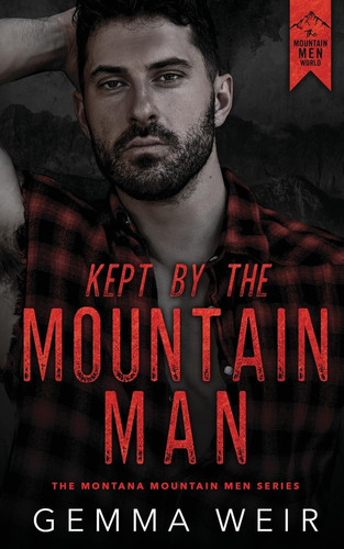 Libro: Kept By The Mountain Man (montana Mountain Men)