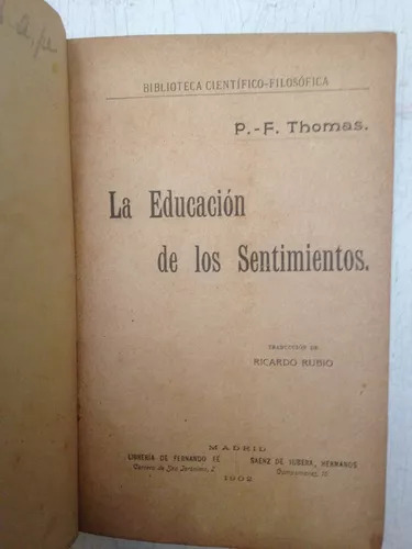 La Educacion De Los Sentimientos P. F. Thomas