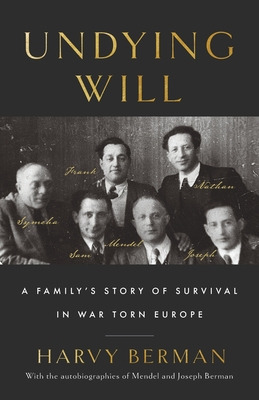 Libro Undying Will: A Family's Story Of Survival In War T...