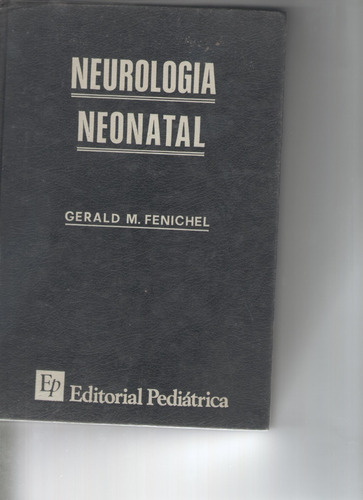 Fenichel - Neurología Neonatal
