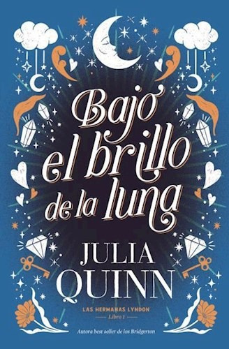 Libro Saga Lyndon: Bajo El Brillo De La Luna - Julia Quinn