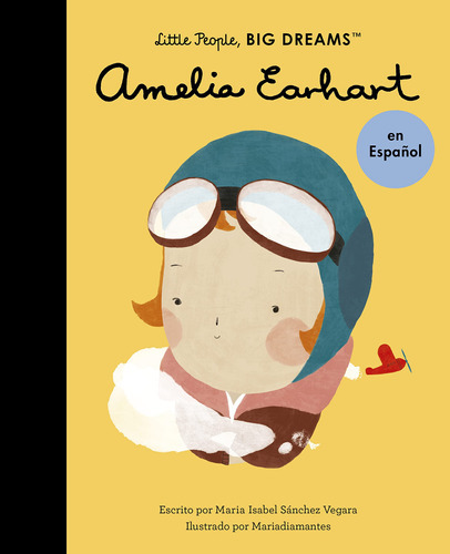 Amelia Earhart (spanish Edition) (volume 3) (little People 