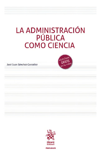 La Administración Pública Como Ciencia
