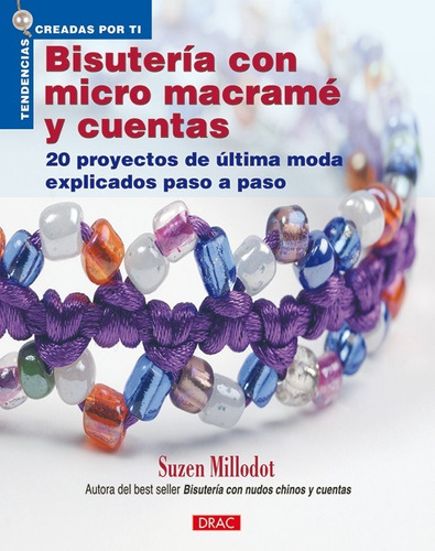 Bisutería Con Micro Macramé Y Cuentas