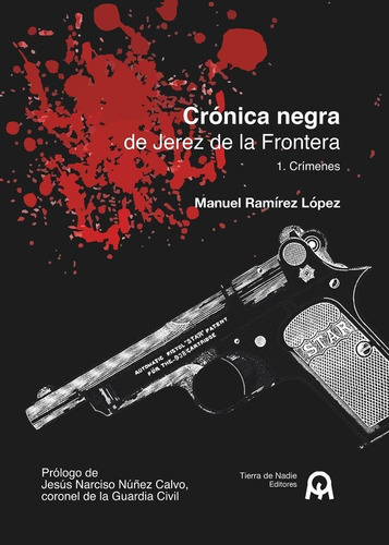 Libro Crã³nica Negra De Jerez De La Frontera