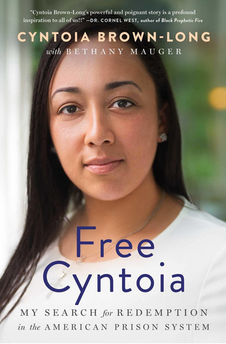 Libro Free Cyntoia: My Search For Redemption In The Americ O