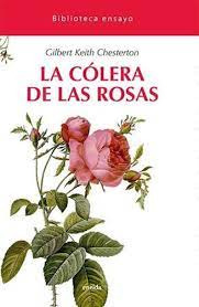 La Colera De Las Rosas