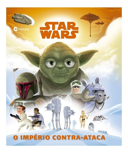 Livro Star Wars O Império Contra Ataca, De Star Wars. Star Wars Editorial Culturama, Tapa Mole, Edición Culturama En Português