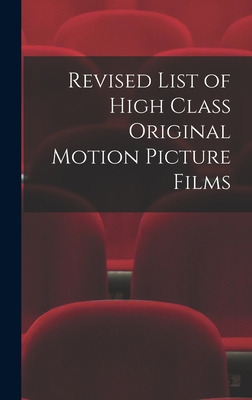 Libro Revised List Of High Class Original Motion Picture ...