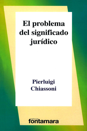 El Problema Del Significado Juridico