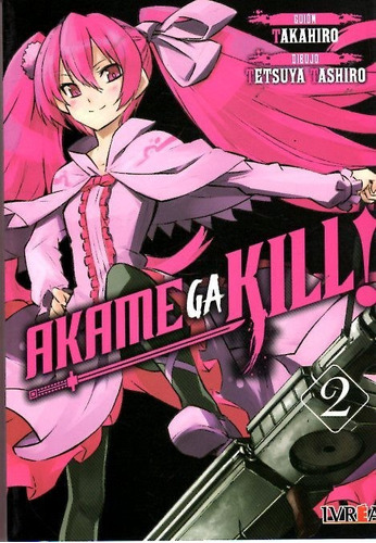 Manga, Akame Ga Kill! N° 2 / Takahiro / Ivrea