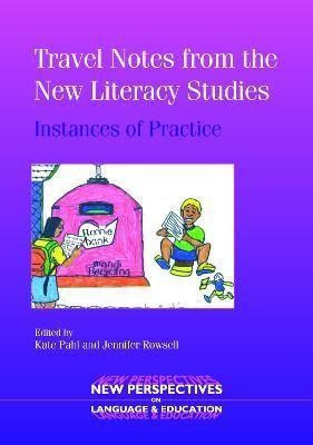 Libro Travel Notes From The New Literacy Studies : Instan...