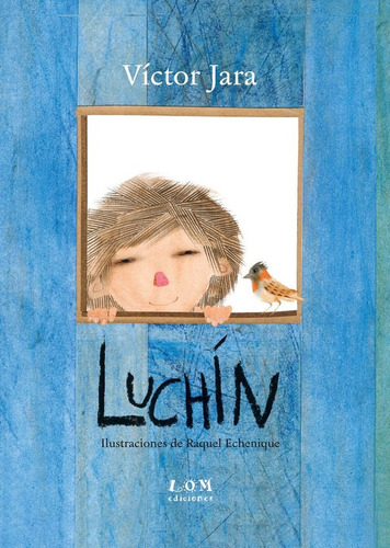 Luchin (tapa Dura) / Víctor Jara