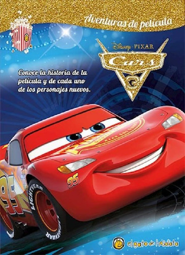 Libro - Cars 3 (coleccion Aventuras De Peliculas) (cartone)