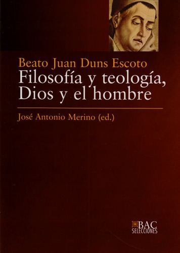 Filosofía Y Teología, Dios Y El Hombre (libro Original)