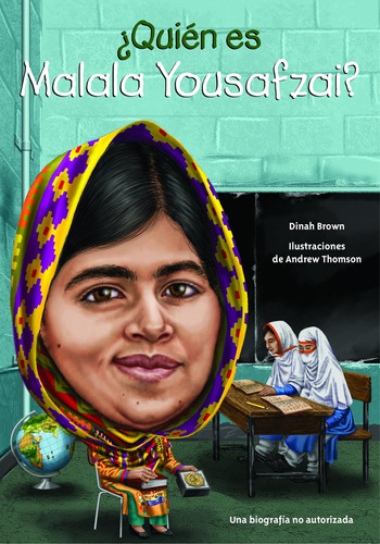 Libro: ¿quién Es Malala Who Is Malala Yousafzai? (¿quién Fue