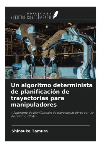 Libro: Un Algoritmo Determinista De Planificación De Para De