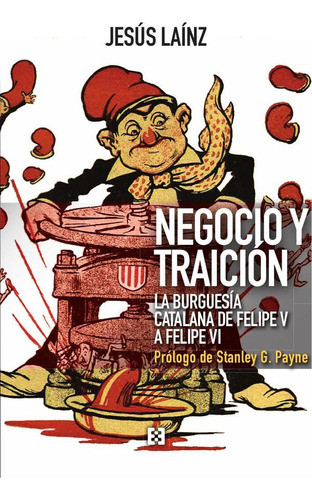 NEGOCIO Y TRAICIÓN, de JESÚS LAÍNZ. Editorial Ediciones Encuentro, tapa blanda en español