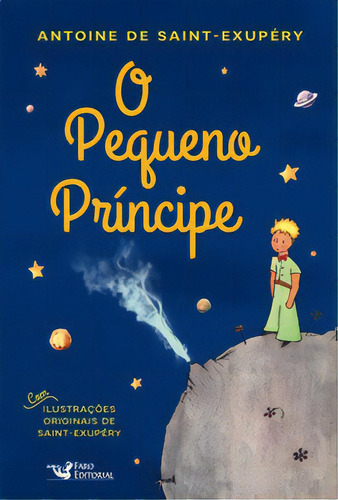 O Pequeno Príncipe, de Exupéry, Antoine De Saint -. Editora Faro Editorial Eireli, capa mole em português, 2020