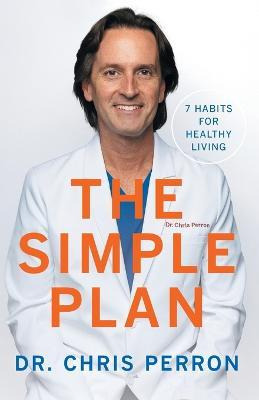 Libro The Simple Plan : 7 Habits For Healthy Living - Dr ...