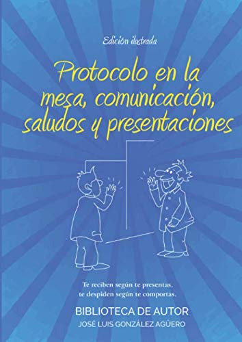 Protocolo En La Mesa Comunicacion Saludos Y Presentaciones