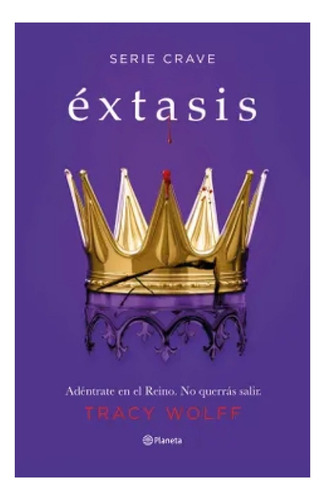 Libro Éxtasis (serie Crave 6) /tracy Wolff